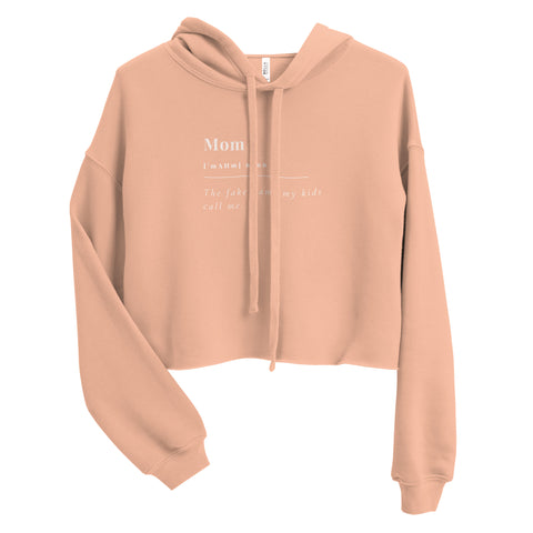 Mom Fake Name Crop Hoodie